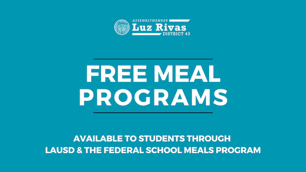 Free Meal Programs - Available to students through LAUSD & the Federal school meals program