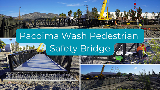 Pacoima Wash Pedestrian Safety Bridge