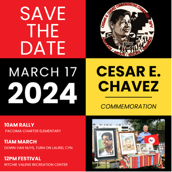 Save the Date - March 17, 2024 - Cesar E Chavez Commemoration